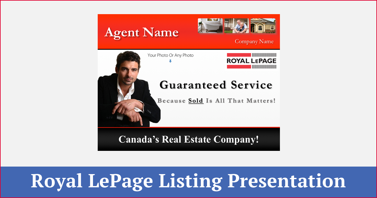 Royal LePage Listing Presentation Template for RP Agents